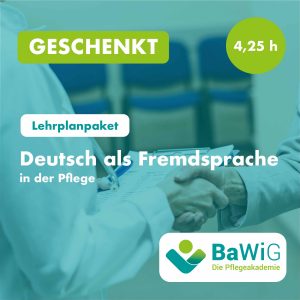 GESCHENKT Lehrplanpaket: Deutsch als Fremdsprache in der Pflege