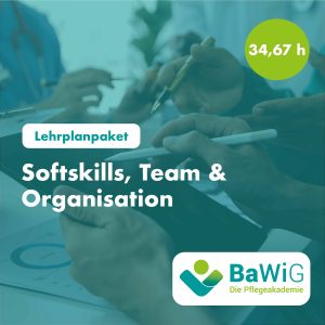 BaWiG_Lehrplanpaket Softskills, Team und Organisation